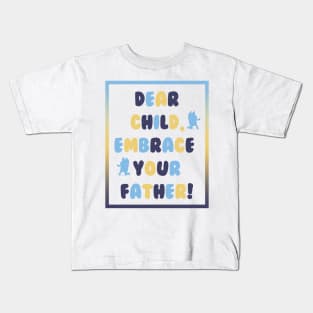 Dad Bandit Quote Kids T-Shirt